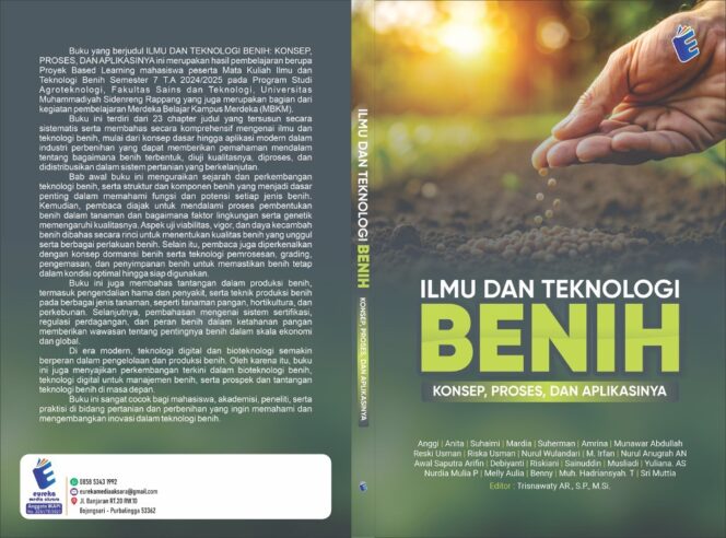 
 Mahasiswa Agroteknologi UMS Rappang Terbitkan Buku Ilmiah tentang Teknologi Benih